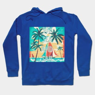 Sun, sea and sail, cruising lovers Hoodie